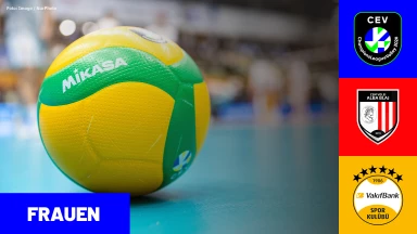 CL Frauen: CS Volei Alba BLAJ vs. VakifBank ISTANBUL