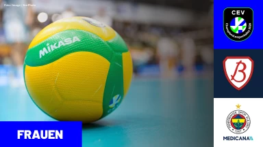 CL Frauen: PGE Budowlani ŁÓDŹ vs. Fenerbahçe Medicana ISTANBUL