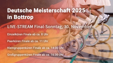 Deutsche Meisterschaft 2025 - Gruppenküren Finale am Sonntag