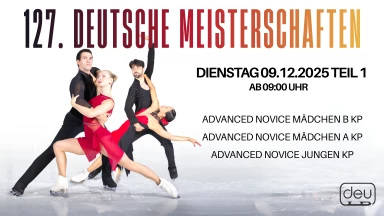 127. Deutsche Meisterschaften im Eiskunstlauf Tag 2 Teil 1