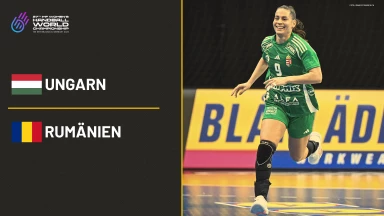 WM der Frauen: Ungarn vs. Rumänien