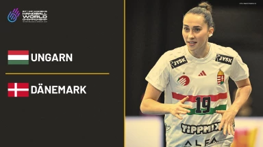 WM der Frauen: Ungarn vs. Dänemark