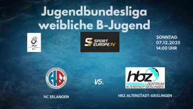 JBLH wB Vorrunde 5: HC Erlangen vs. HBZ Altenstadt-Geislingen