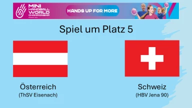 Mini Handball WM 2025 - Spiel um Platz 5