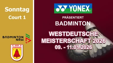 YONEX präsentiert die Westdeutsche Meisterschaft O19 2026 - Sonntag - Court 1