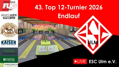 43. Top 12 Turnier Endlauf 2026