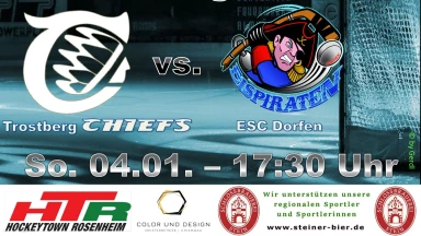 Trostberg CHIEFS vs. ESC Dorfen (Landesliga)