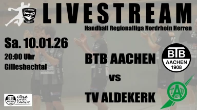 For Free ! Handball Männer Regionalliga Nordrhein  BTB Aachen -  TV Aldekerk