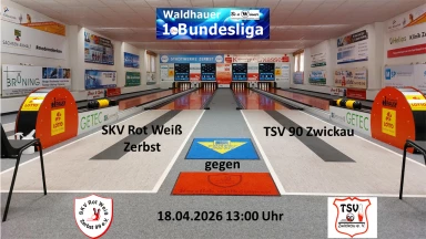 1. Bundesliga 120 Männer: SKV Rot-Weiß Zerbst - TSV 90 Zwickau