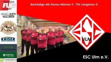 ESC Ulm 2 - TSV Langenau 2