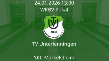 TV Unterlenningen - SKC Markelsheim (WKBV Pokal)