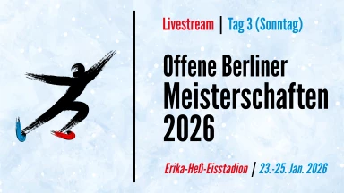 Offene Berliner Meisterschaften 2026 - Tag 3 (Sonntag)