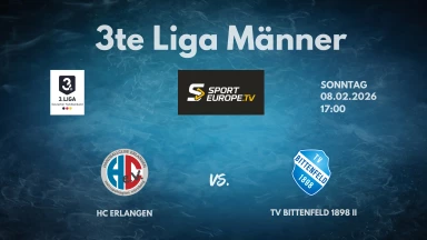 3. Liga: Staffel Süd - HC Erlangen II vs. TV Bittenfeld 1898 II