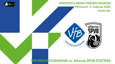 CEV Cup: VfB Friedrichshafen vs. Alterna SPVB Poitiers - kommentiert von Fabian Feiri & Max Günthör