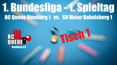 1. Pool Billard Bundesliga - T1 - BC Queue Hamburg 1 vs. SV Motor Babelsberg 1