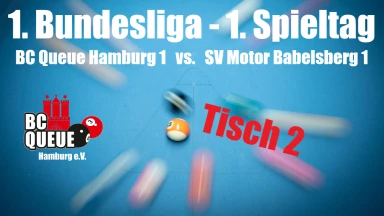 1. Pool Billard Bundesliga - T2 - BC Queue Hamburg 1 vs. SV Motor Babelsberg 1