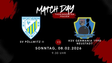 Thüringenliga Frauen: SV Pöllwitz II - KSV Germania 1990 Neustadt