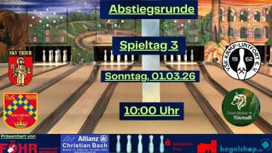 Abstiegsrunde 1.BuLi 3. Spieltag