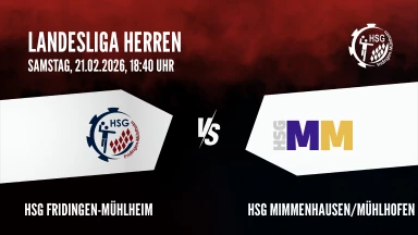 Landesliga Herren: HSG Fridingen-Mühlheim vs. HSG Mimmenhausen/Mühlhofen