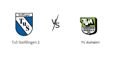 TuS Steißlingen Herren 2 vs. TV Aixheim