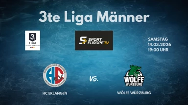 3. Liga: Staffel Süd  - HC Erlangen II vs. Wölfe Würzburg