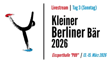 Kleiner Berliner Bär 2026 - Tag 3 (Sonntag)