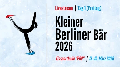 Kleiner Berliner Bär 2026 - Tag 1 (Freitag)