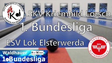 1. Bundesliga 120 Frauen: SKV Kriemhild Lorsch - ESV Lok Elsterwerda