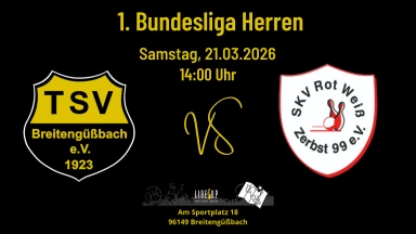 1. Bundesliga 120 Männer: TSV Breitengüßbach - SKV Rot-Weiß Zerbst