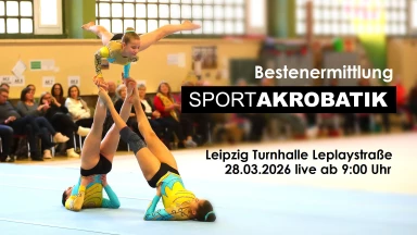 Bestenermittlung Stadt Leipzig Sportakrobatik | 28.03.2026