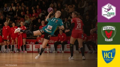 2. HBF: Füchse Berlin vs. HC Leipzig