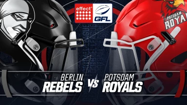 effect® ENERGY GFL: Berlin Rebels vs. Potsdam Royals