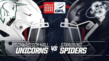 effect® ENERGY GFL: Schwäbisch Hall Unicorns vs. Straubing Spiders