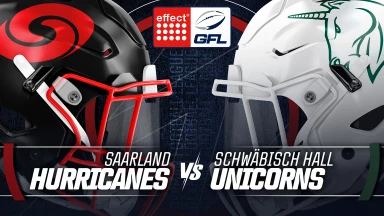 effect® ENERGY GFL: Saarland Hurricanes vs. Schwäbisch Hall Unicorns