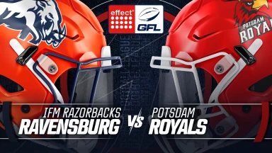 effect® ENERGY GFL: ifm Razorbacks Ravensburg vs. Potsdam Royals