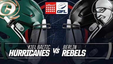 effect® ENERGY GFL: Kiel Baltic Hurricanes vs. Berlin Rebels