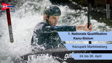 1. Nationale Qualifikation Kanu-Slalom | Vormittags