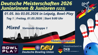 Dt. Bowling-Meisterschaften Junioren (U23) - Mixed Vorrunde Gruppe 1