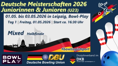 Dt. Bowling-Meisterschaften Junioren (U23) - Mixed Halbfinale