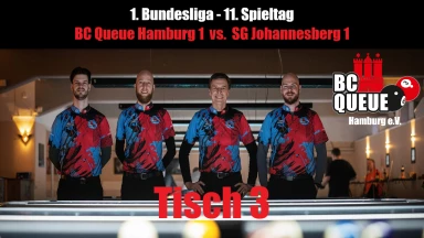 1. Bundesliga - Tisch 3 - BC Queue Hamburg 1 vs. SG Johannesberg 1
