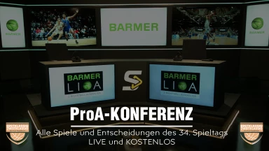 ProA: Die große Konferenz zum 34. Spieltag - kommentiert von „Erstklassig Zweitklassig“