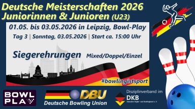 Dt. Bowling-Meisterschaften Junioren (U23) – Siegerehrungen