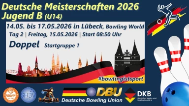 Dt. Bowling-Meisterschaften Jugend B (U14) – Doppel Startgruppe 1