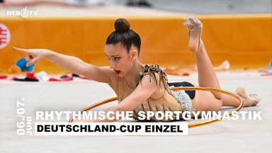 Rhythmische Sportgymnastik Deutschland-Cup Einzel - Tag 2