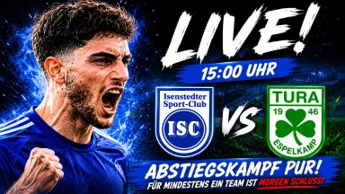 🔥 ABSTIEGSKAMPF PUR! | Isenstedter SC 🆚 TuRa Espelkamp | Kreisliga A Lübbecke