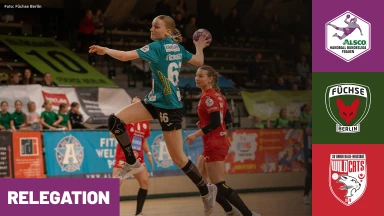 HBF: Füchse Berlin vs. SV Union Halle-Neustadt - Relegation