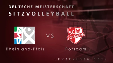 Deutsche Meisterschaft Sitzvolleyball Herren  |  Rheinland-Pfalz - vs - Potsdam