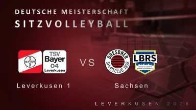 Deutsche Meisterschaft Sitzvolleyball Herren |  Leverkusen 1 - vs - Sachsen