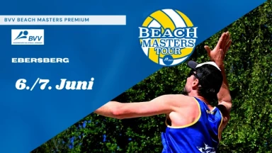 BVV Beach Masters Premium Ebersberg - Halbfinale & Finale