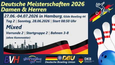 DM Damen & Herren – MIXED (Vorrunde 2, Startgruppe 2, Bahnen 3-8)